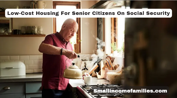 Housing For Senior Citizens On Social Security